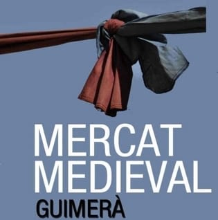 Mercat Medieval – Guimerà – Segon cap de setmana d'Agost